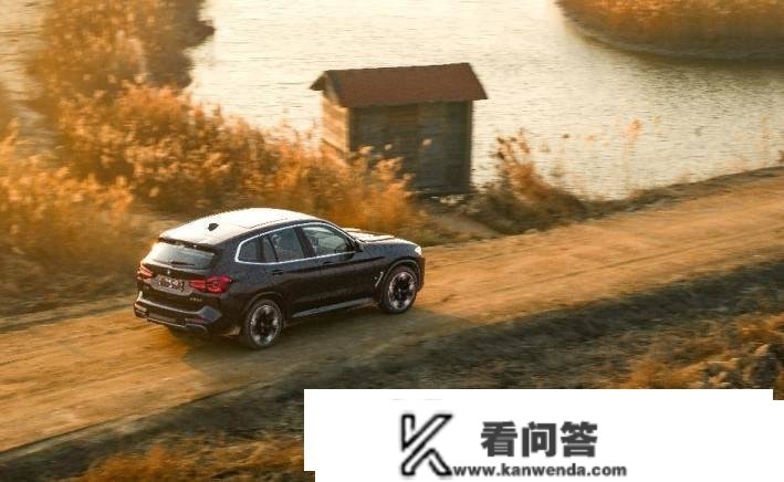 加速驶向电动将来“懂你”的新BMW iX3为什么值得买？