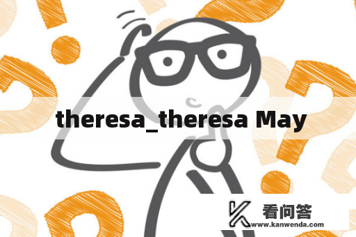  theresa_theresa May