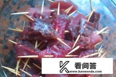 牙签牛肉怎么做才好吃，要完整一点的？