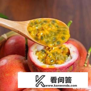 百香果的功效与作用有哪些？如何种植好百香果？