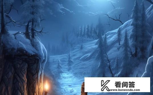 法夜怎么找到寒冰女王?法夜如何穿越冰封之地找到寒冰女王的秘密路径? 法夜怎么找到寒冰女王?法夜如何穿越冰封之地找到寒冰女王的秘密路径?