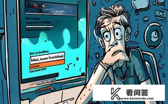 steam解锁我的账户失败？Steam解锁账户失败，如何解决？