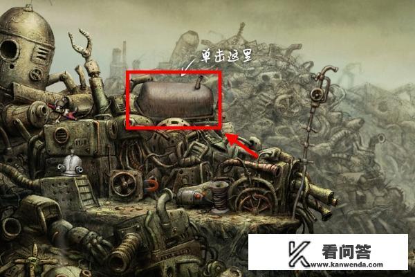 机械迷城图文详细攻略，机械迷城第一关怎么过？